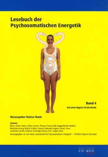 Lesebuch der Psychosomatischen Energetik: Band 4 Health, Nutrition & Fitness