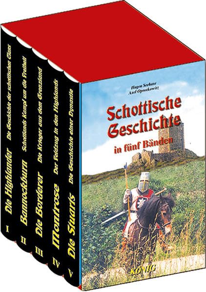 Schottische Geschichte in fünf Bänden: Die Highlander; Bannockburn; Die Borderer; Montrose; Die Stuarts Politics & History