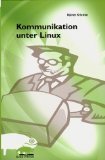 Kommunikation unter Linux Computer Science