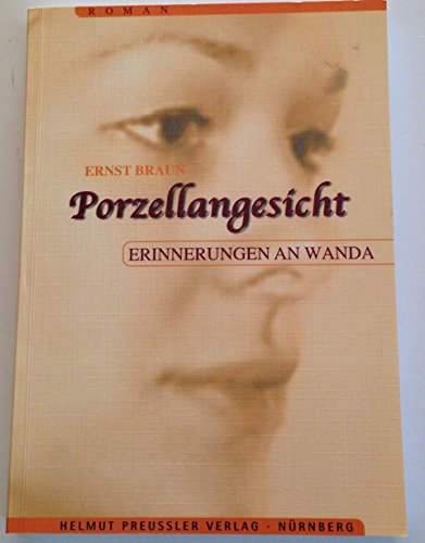 Porzellangesicht: Erinnerungen an Wanda Books