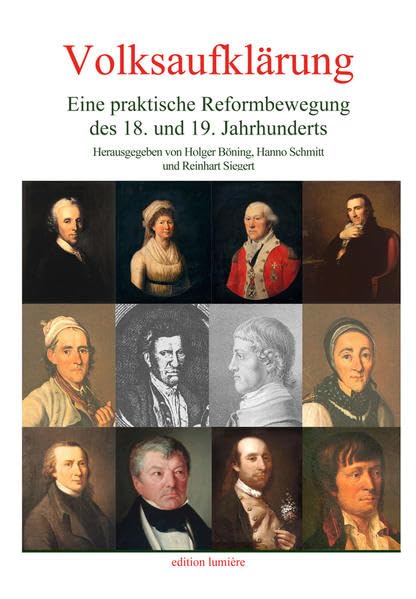 Volksaufklärung: Eine praktische Reformbewegung des 18. und 19. Jahrhunderts (Presse und Geschichte - Neue Beiträge) Non-fiction books
