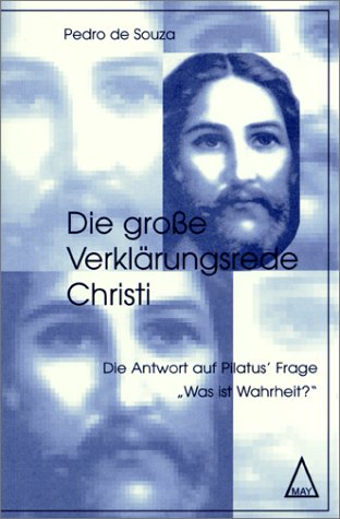 Die große Verklärungsrede Christi. book
