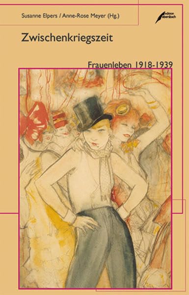 Zwischenkriegszeit: Frauenleben 1918-1939 Politics & History