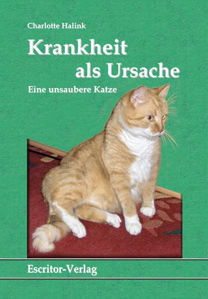Krankheit als Ursache: Eine unsaubere Katze Psychology