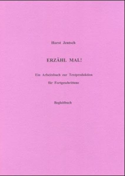 Erzähl mal!, neue Rechtschreibung, Begleitbuch Education & Training