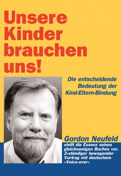 Unsere Kinder brauchen uns! Films