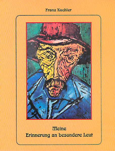 Meine Erinnerung an besondere Leut Art & Literature