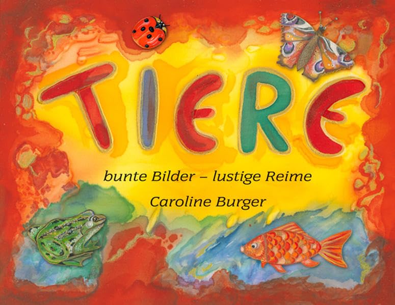Tiere: bunte Bilder - lustige Reime Children's books
