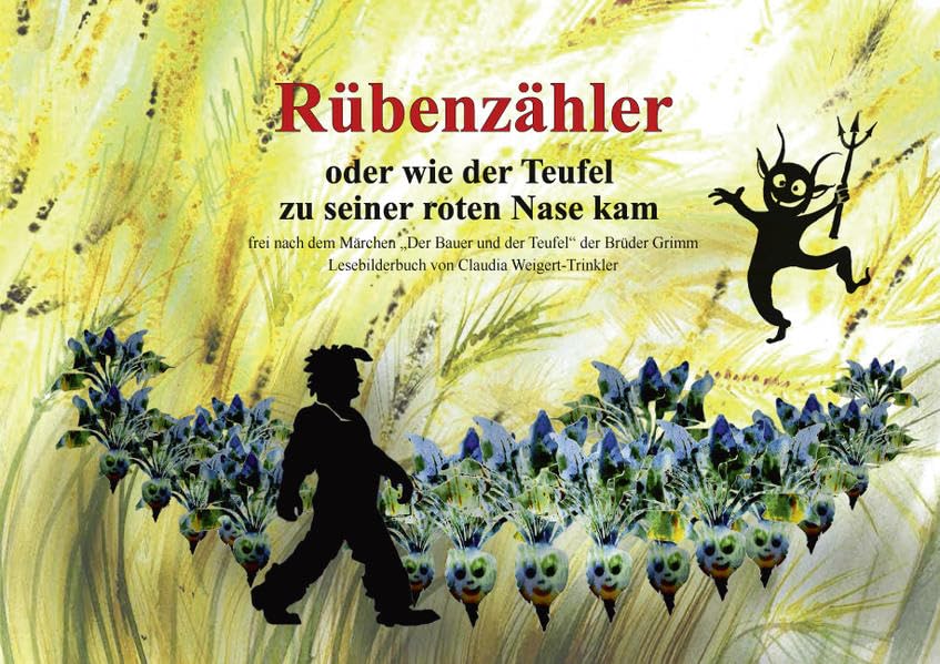 Rübenzähler: oder wie der Teufel zu seiner roten Nase kam Film, Art & Culture