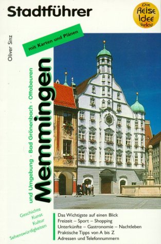 Memmingen und Umgebung: Stadtführer (Allgäuer Reiseführer) Leisure, Home & Garden