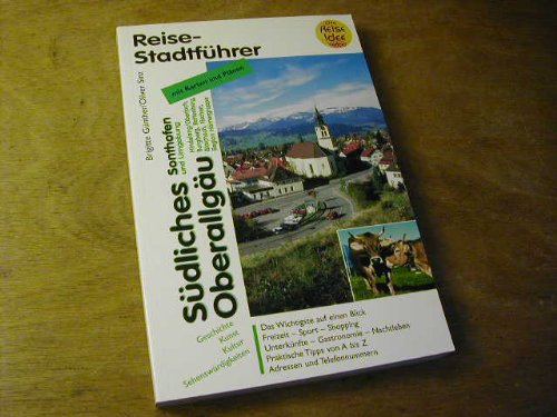 Sonthofen und Umgebung: Stadtführer (Allgäuer Reiseführer) Leisure, Home & Garden