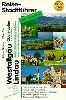 Lindau /Westallgäu /Oberstaufen: Reiseführer (Allgäuer Reiseführer) Leisure, Home & Garden Books