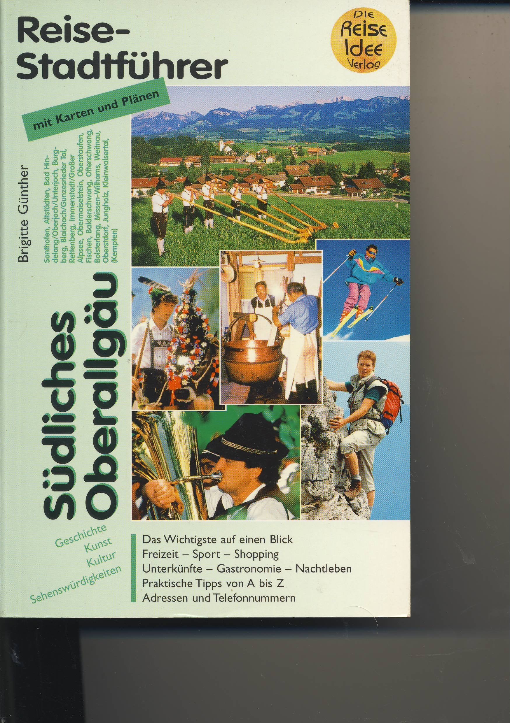 Südliches Oberallgäu (Allgäuer Reiseführer) Leisure, Home & Garden