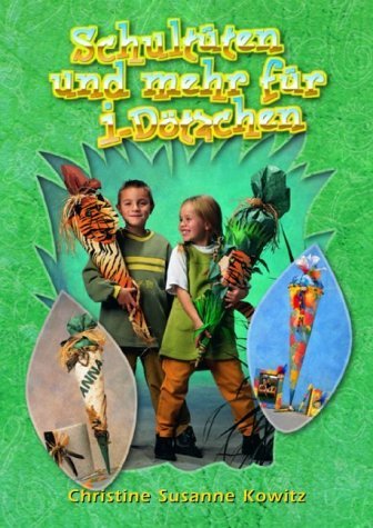 Schultüten und mehr für I-Dötzchen Hobbies & Crafts
