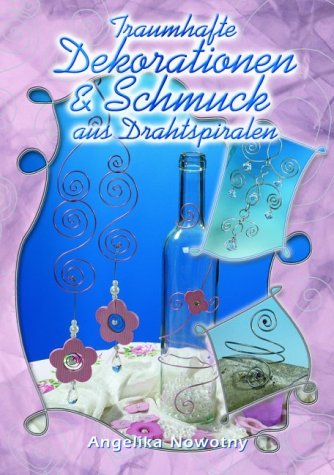 Traumhafte Dekorationen und Schmuck aus Drahtspiralen Hobbies & Crafts