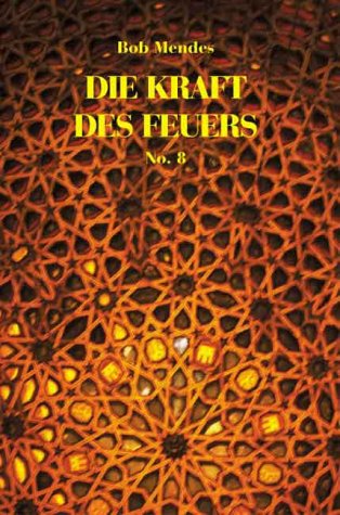 Die Kraft des Feuers: Ausgezeichnet mit dem Gouden Strop 1997. Roman. Deutsch v. Birgit Kawohl Crime & Thrillers