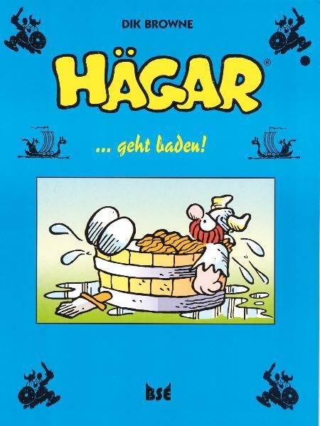 Hägar 8: ... geht baden! Humour & Satire