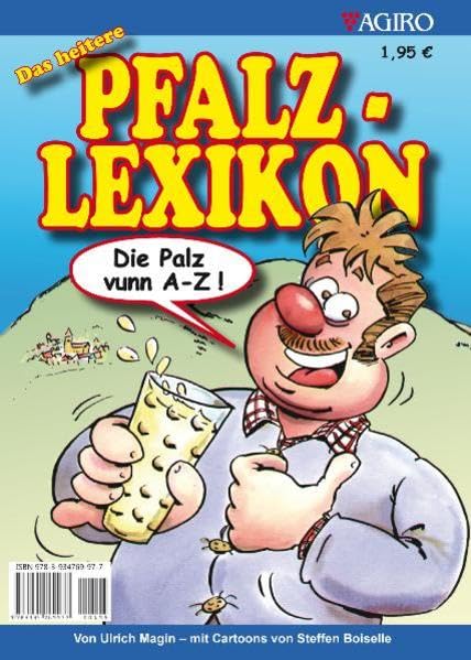 Das heitere Pfalz-Lexikon Humour & Satire