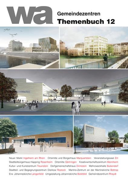wa Themenbuch 12 Gemeindezentren: Gemeindezentren Architecture