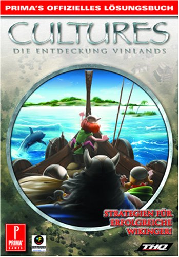 Cultures: Die Entdeckung Vinlands. Strategien für erfolgreiche Wikinger! Leisure & Fun