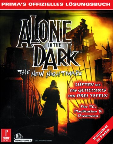 Alone in the Dark, The New Nightmare: Lüften Sie das Geheimnis der drei Tafeln. Für PC, PlayStation und Dreamcast Leisure & Fun