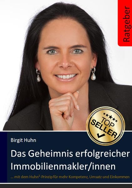 Das Geheimnis erfolgreicher Immobilienmakler/innen Business, Finance & Career
