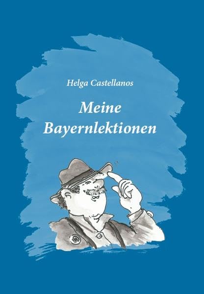 Meine Bayernlektionen Contemporary literature