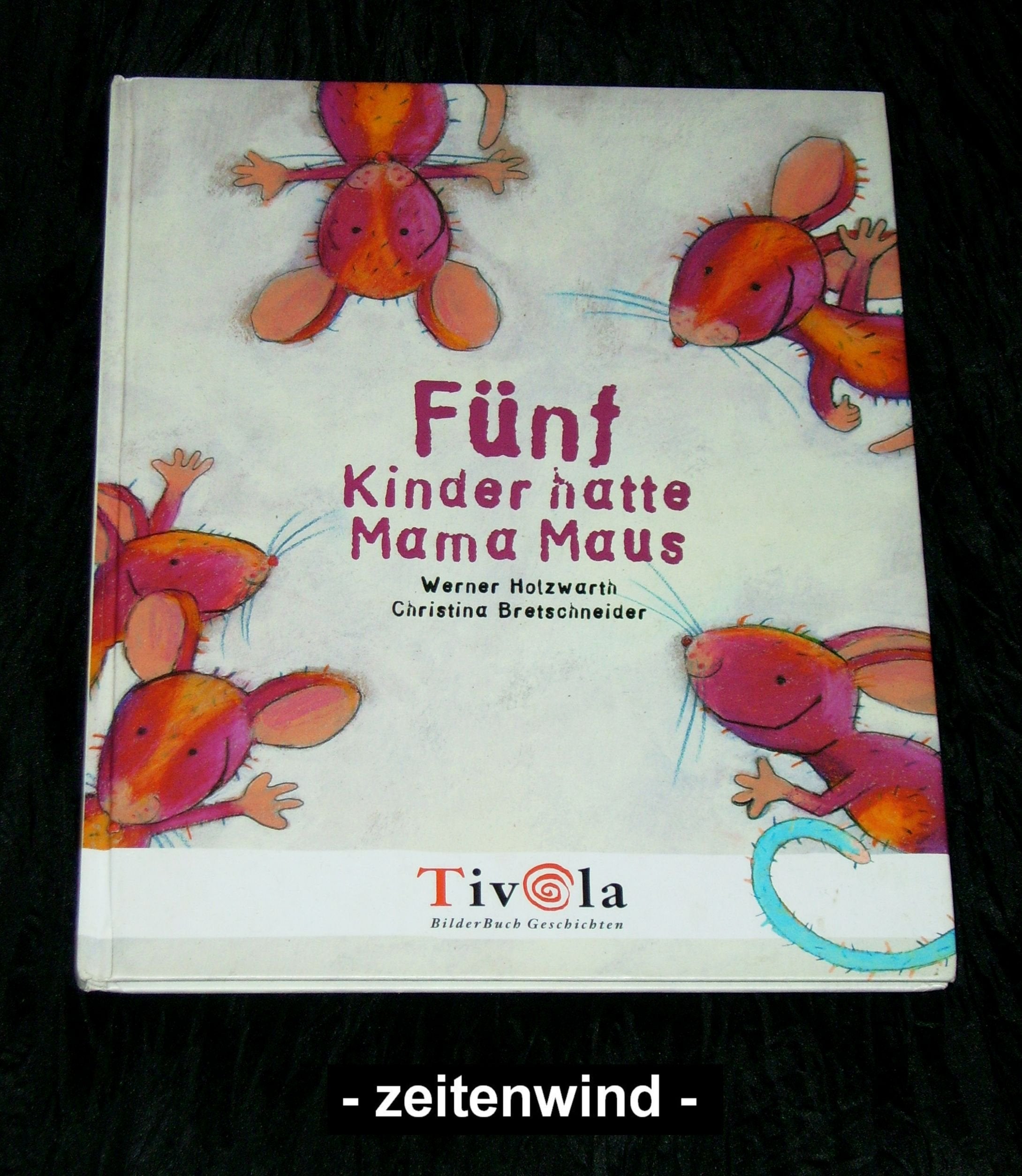 Fünf Kinder hatte Mama Maus Books