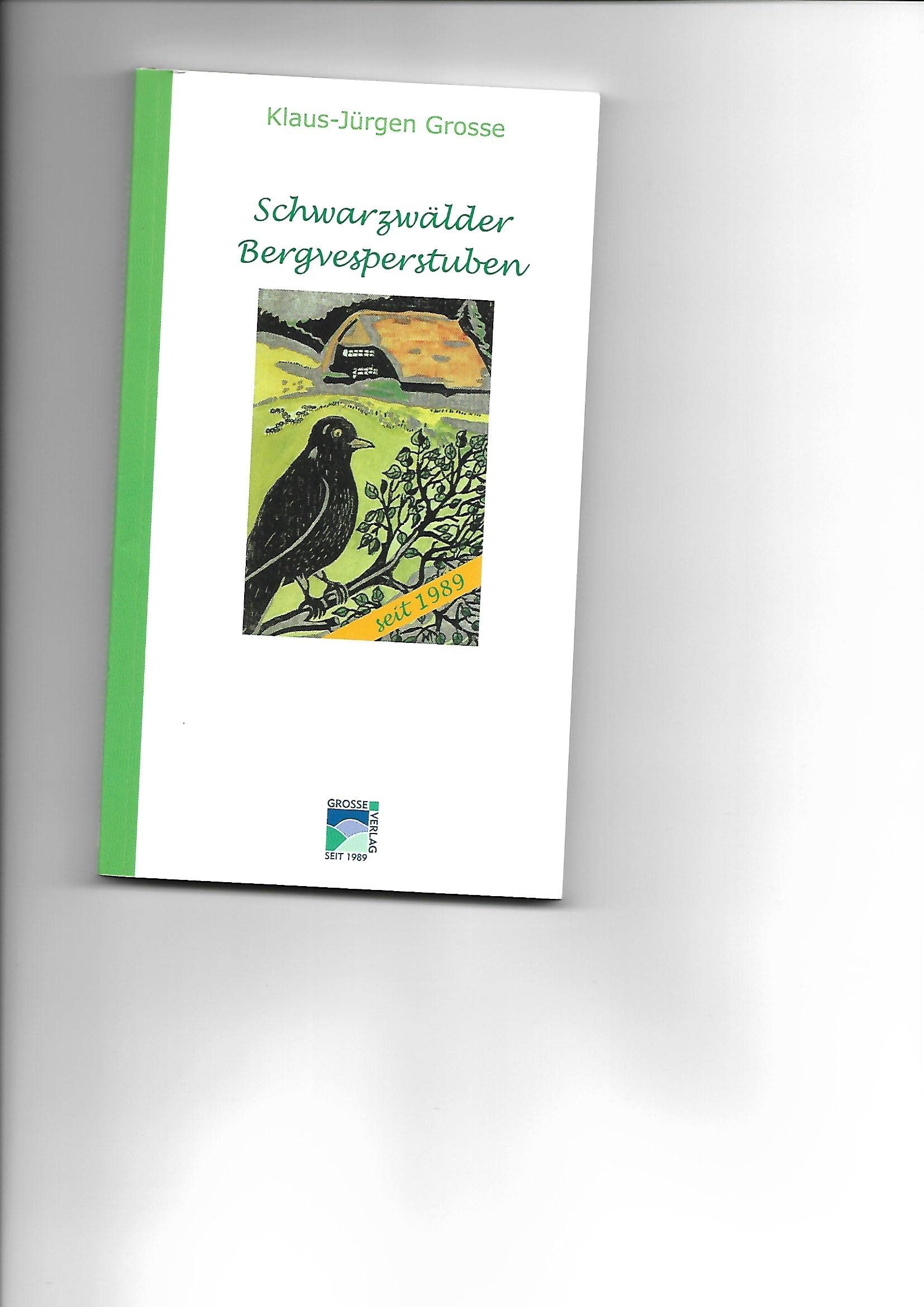 91 Schwarzwälder Bergvesperstuben im nördlichen, mittleren und südlichen Schwarzwald Leisure, Home & Garden