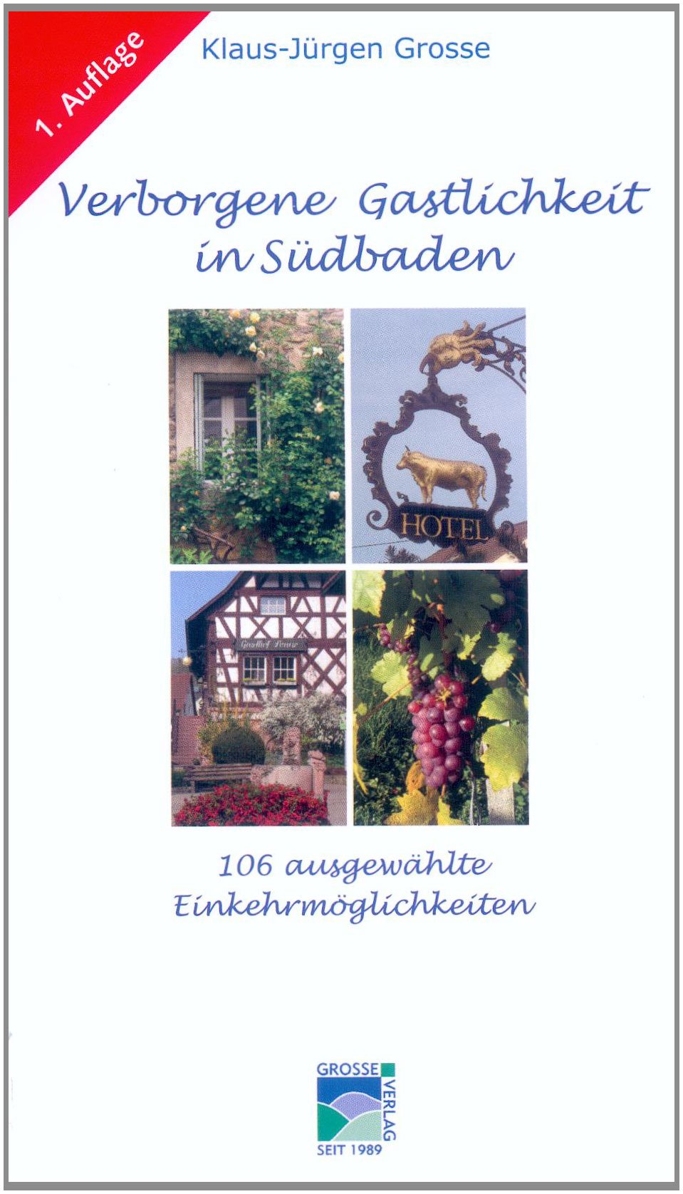 106 Verborgene Gastlichkeit Ausgewählte Einkehrmöglichkeiten: Von Karlsruhe bis Lörrach links und rechts der A5; B3 außerhalb geschlossener Ortschaften Leisure, Home & Garden