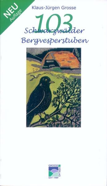 103 Schwarzwälder Bergvesperstuben im nördl., mittl. und südlichen Schwarzwald Leisure, Home & Garden