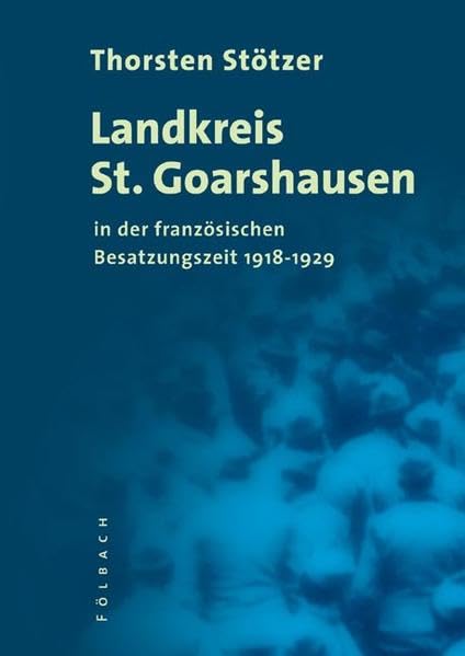 Landkreis St. Goarshausen Politics & History