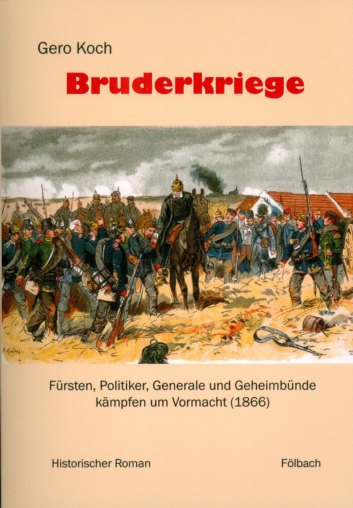 Bruderkriege Historical Fiction