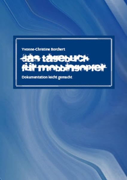 Das Tagebuch für Mobbingopfer Lifestyle