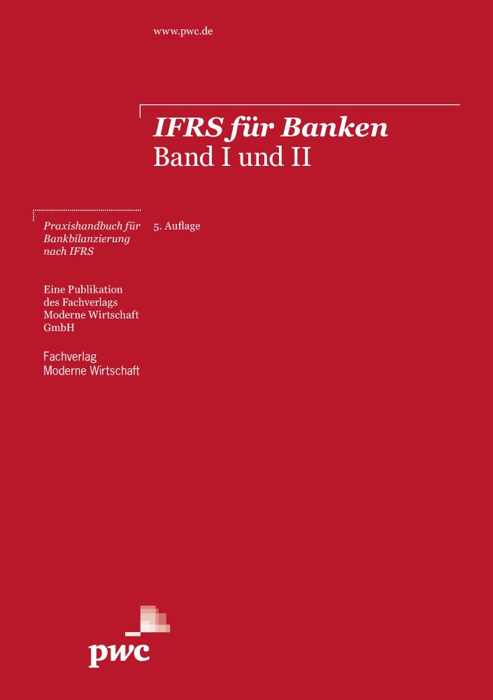 IFRS für Banken: Band I und II Business, Finance & Career