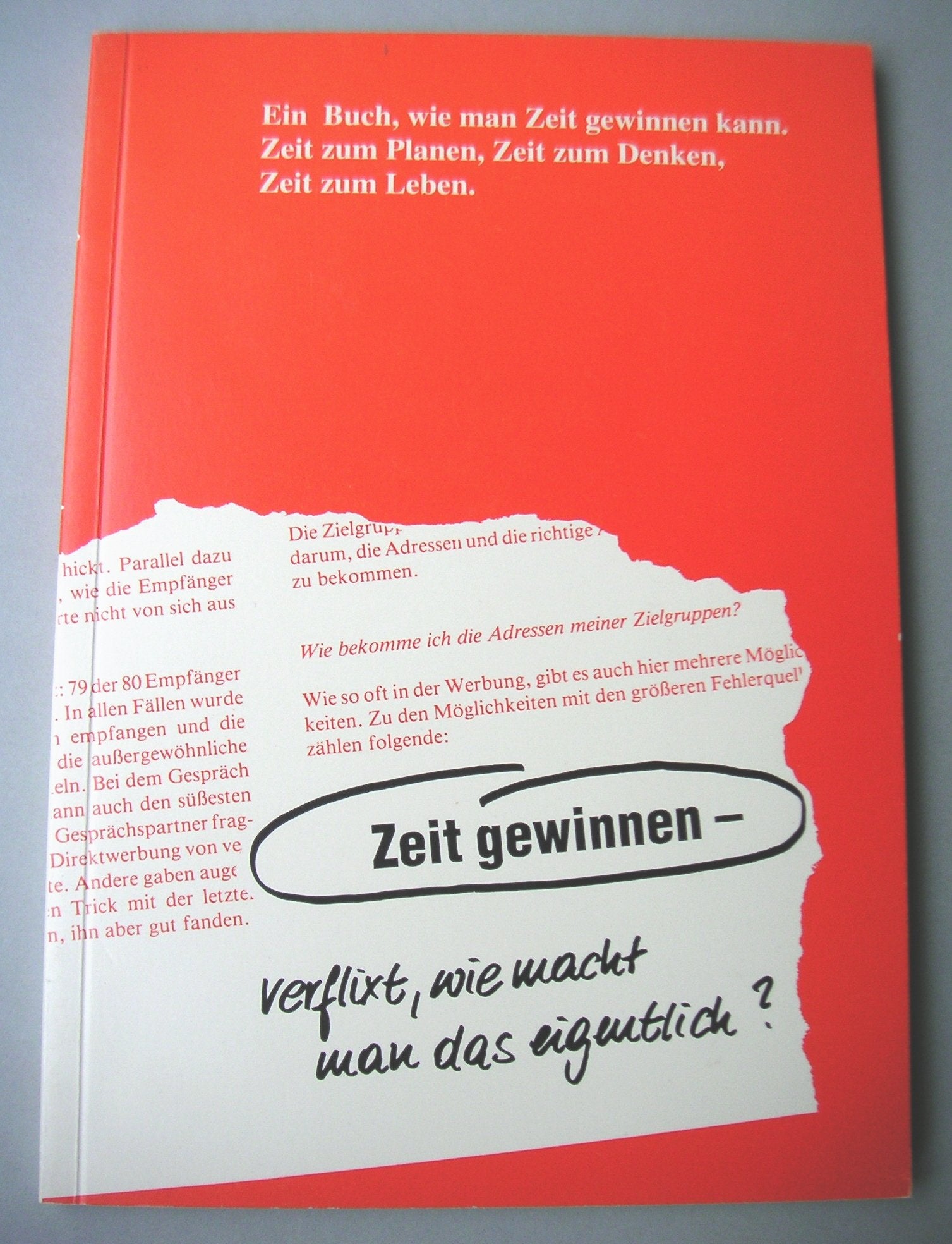 Zeit gewinnen - verflixt, wie macht man das eigentlich?: Ein Buch, wie man Zeit gewinnen kann. Zeit zum Planen, Zeit zum Denken, Zeit zum Leben Law