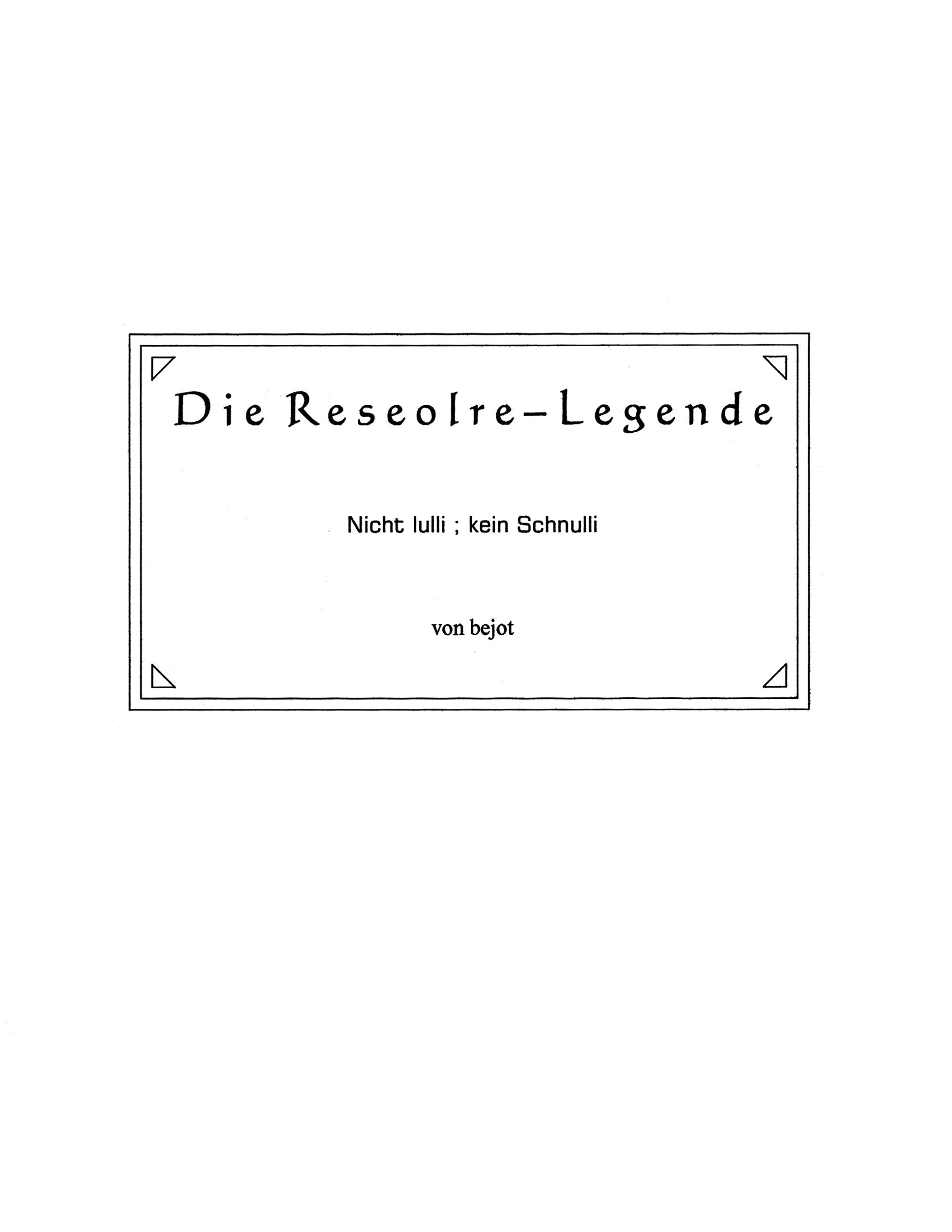 Product Image: Die Reseolre-Legende