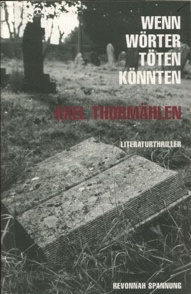 Wenn Wörter töten könnten: Literaturthriller (edition einst@jetzt) Humour & Satire