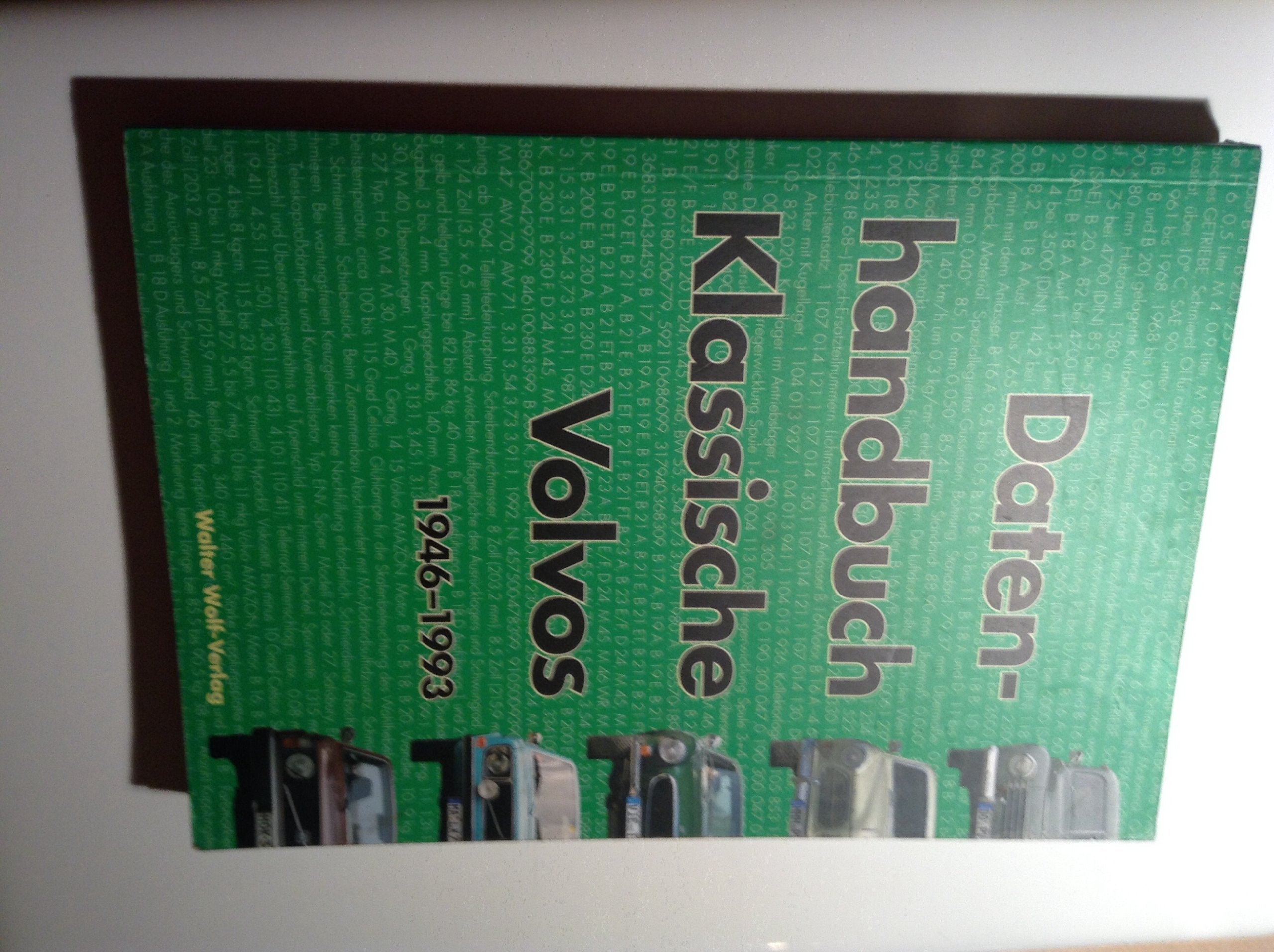 Datenhandbuch Klassische Volvos: 1946-1993 Leisure, Home & Garden Books