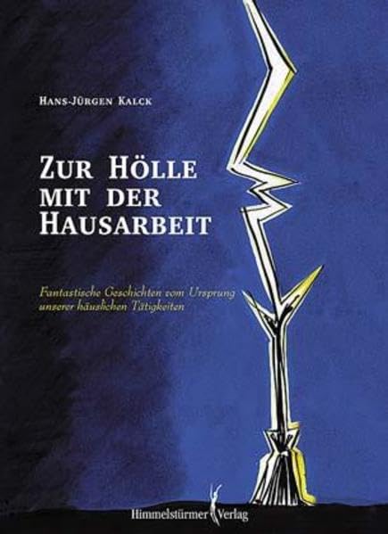 Zur Hölle mit der Hausarbeit: Über den "wahren" Ursprung unserer häuslichen Tätigkeiten Home & Household