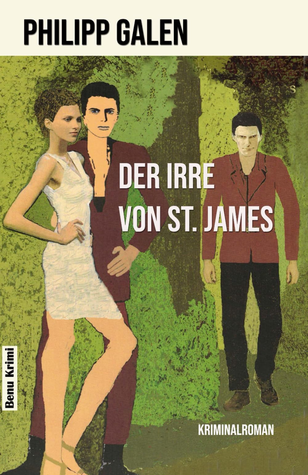Der Irre von St. James: Kriminalroman Historical Fiction