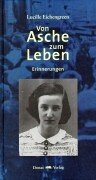 Von Asche zum Leben. Erinnerungen Memories