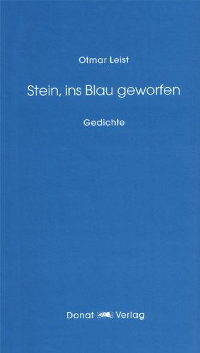 Stein, ins Blau geworfen. Gedichte Poetry