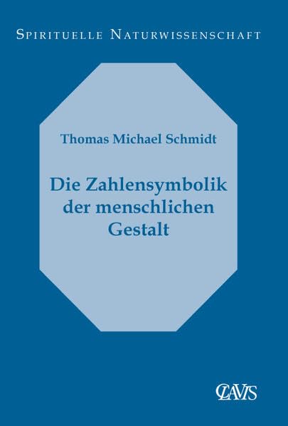 Die Zahlensymbolik der menschlichen Gestalt book