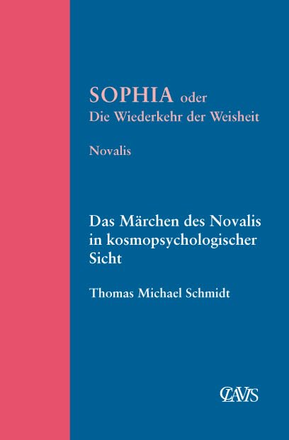 Sophia oder die Wiederkehr der Weisheit Fairy Tales & Legends