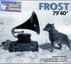 Frost 79 Grad 40, 1 Audio-CD: Live aus d. Stadttheater Oberhausen August 1998. 56 Min. Travelogues