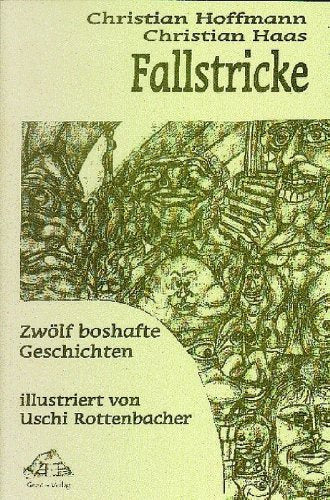 Fallstricke. Zwölf boshafte Geschichten. Books