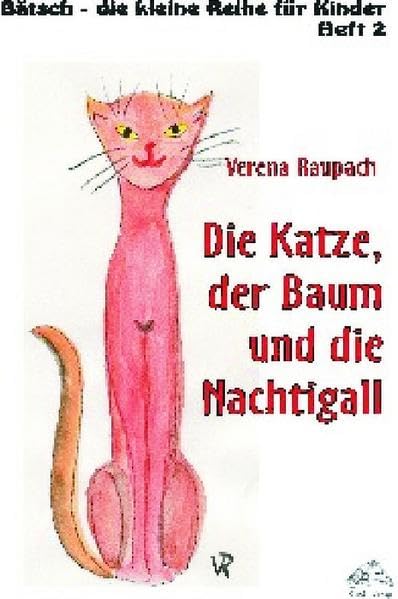 Die Katze, der Baum und die Nachtigall Books