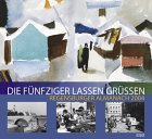 Die Fünfziger lassen grüßen. Regensburger Almanach 2004 Books