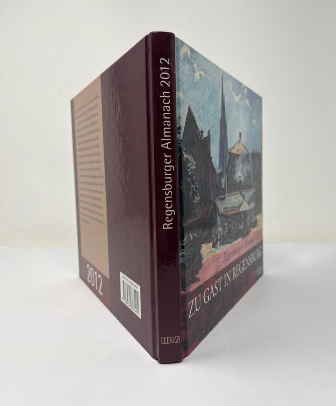 Regensburger Almanach 2012: Zu Gast in Regensburg Reference Books